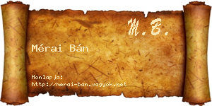 Mérai Bán névjegykártya